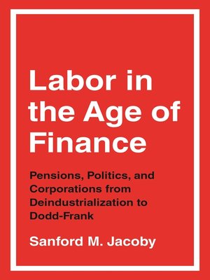 cover image of Labor in the Age of Finance